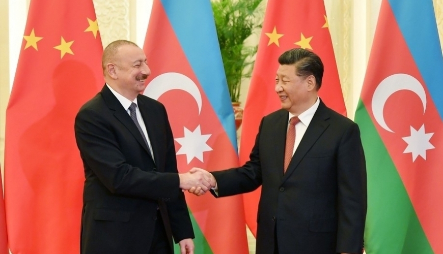 Особые отношения: Баку и Пекин подтвердили свои намерения