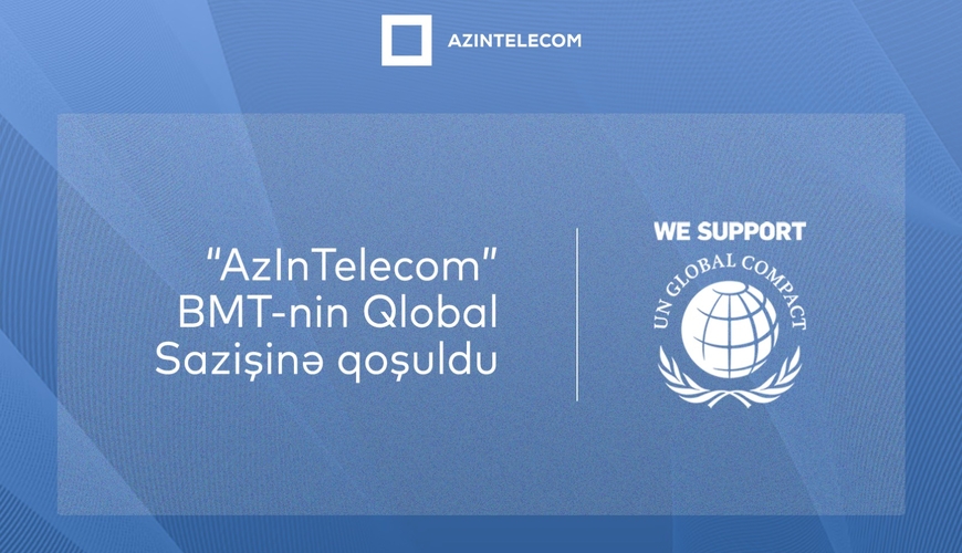 “AzInTelecom” BMT-nin Qlobal Sazişinə qoşulub