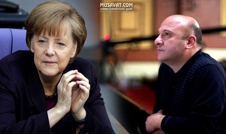 Hüseyn Abdullayevin Angela Merkel ümidi...