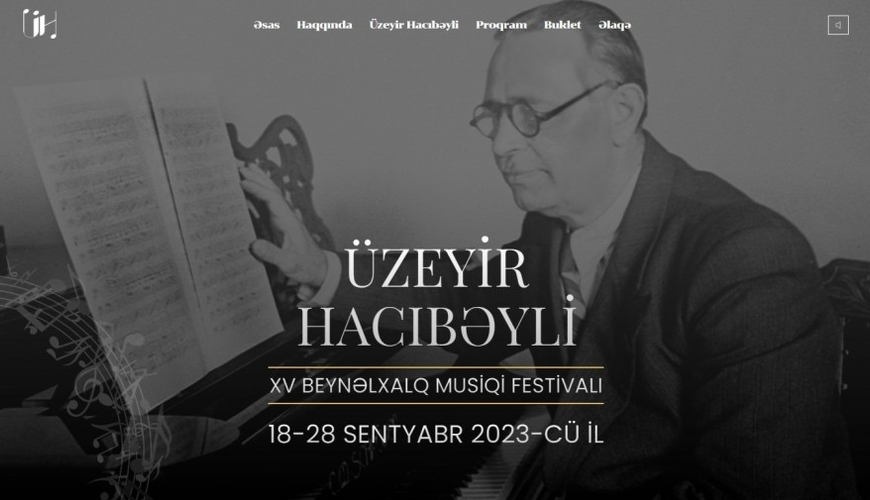 Üzeyir Hacıbəyli XV Beynəlxalq Musiqi Festivalının saytı istifadəyə verilib