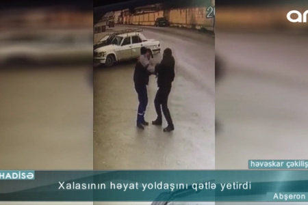 Xalasının ərini iki yumruq zərbəsi ilə öldürdü - VİDEO