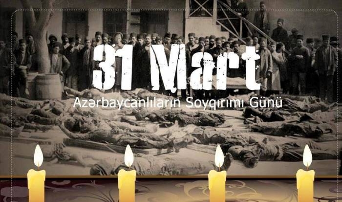 Mart soyqırımı - bütün azərbaycanlıların qan yaddaşı