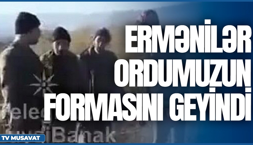 TƏXRİBAT: Ermənilər Ordumuzun formasını geyindi, kəndə girdi... – detallar CANLIda