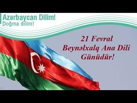 Ana Dili Gününün mesajı- yaddaş və dövlətçilik...