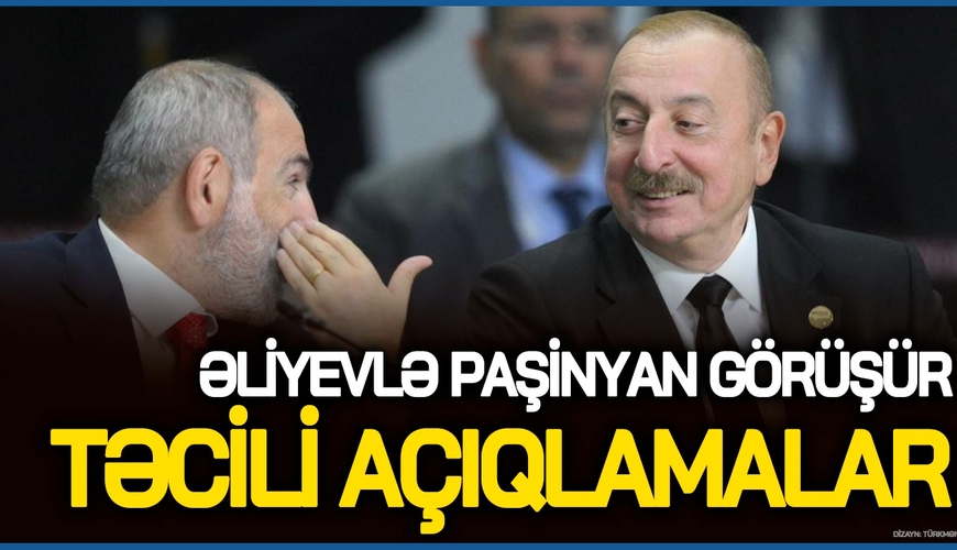 BU DƏQİQƏLƏRDƏ Əliyevlə Paşinyan GÖRÜŞÜR: TƏCİLİ açıqlamalar – CANLI yayında...