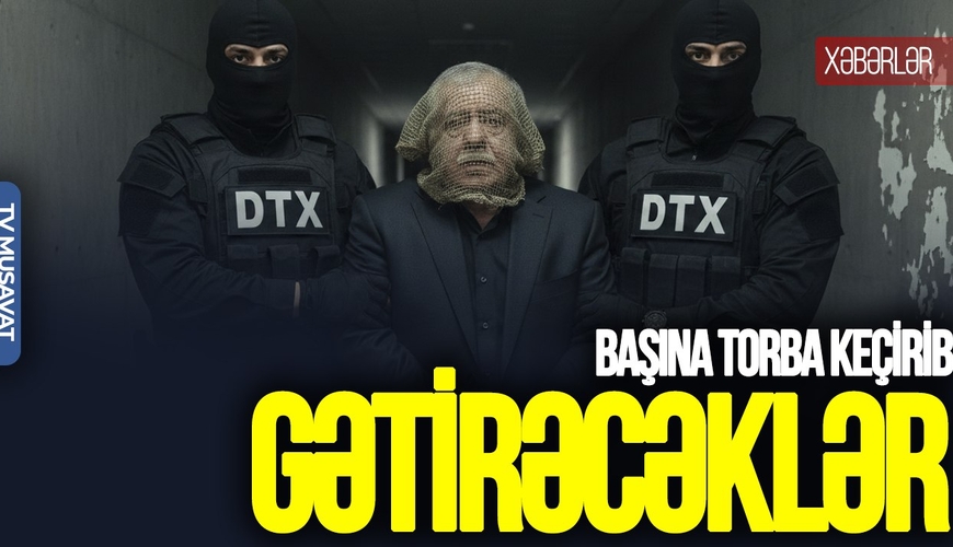 Abbas Abbasovun başına TORBA KEÇİRİB gətirəcəklər: Rusiya ilə münasibətlər bundan ASILIDIR