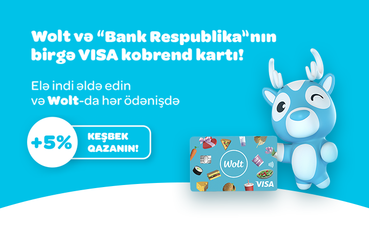 Bank Respublika, Wolt və VISA dünyada ilk dəfə olaraq birgə kobrend kartını təqdim etdilər