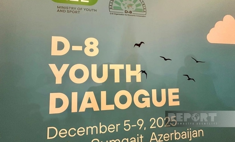 Bakıda ilk dəfə D-8 Gənclər Dialoqu keçirilir
