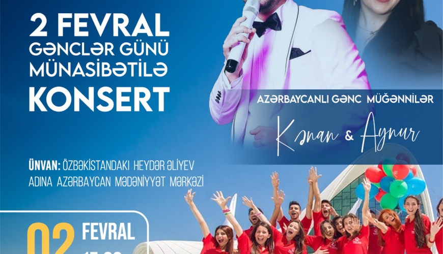Özbəkistanda Azərbaycan Gənclər Gününə həsr olunmuş tədbir və konsert keçiriləcək
