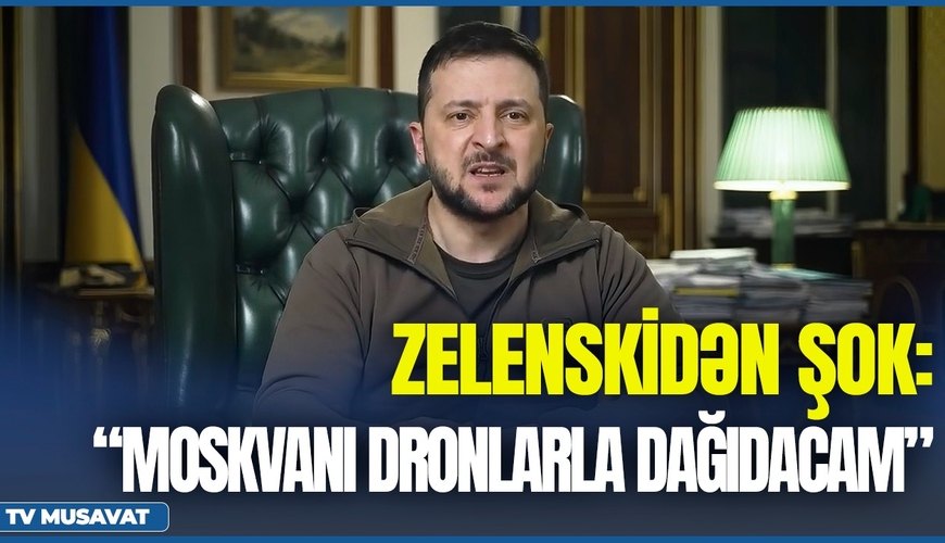 Zelenskidən ŞOK: “Moskvanı dronlarla DAĞIDACAM” – Professor Qabil Hüseynli ilə CANLI