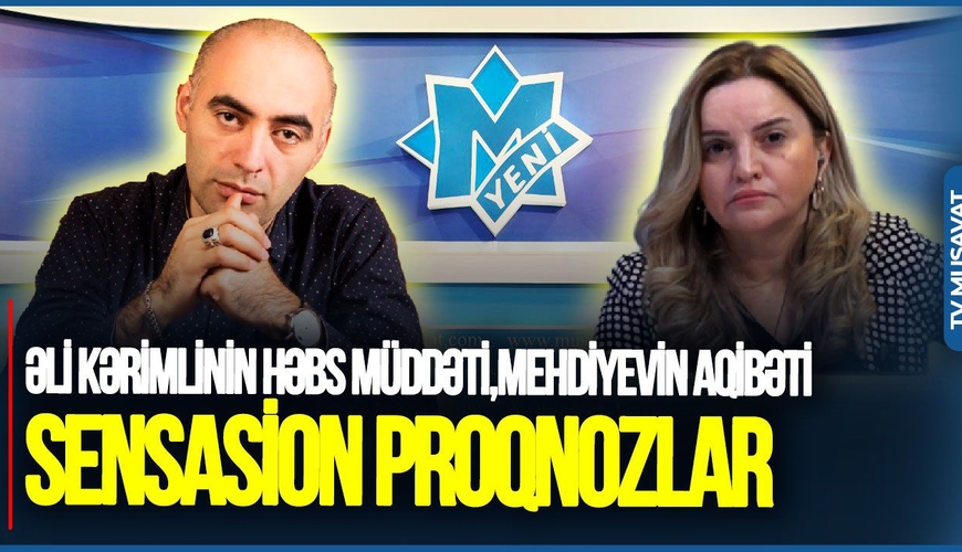 Ekstrasens Zirəddin Rzayevdən SENSASİON PROQNOZLAR - Əli Kərimlinin həbs müddəti, Ramiz Mehdiyevin AQİBƏTİ (VİDEO)