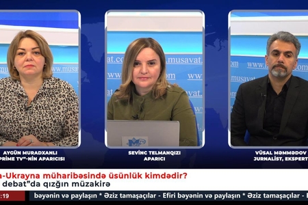 Rusiya-Ukrayna müharibəsində üsünlük kimdədir? - “Canlı debat”da qızğın müzakirə