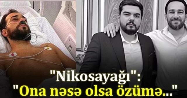 “Nikosayağı”dan XƏBƏR VAR - Atası danışdı: “depresiyadadır …” – VİDEO