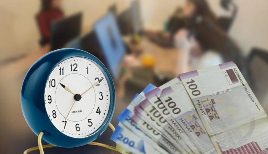 Ölkədə saat hesabı maaş… – Yeni modelin GÖRÜNMƏYƏN tərəfləri