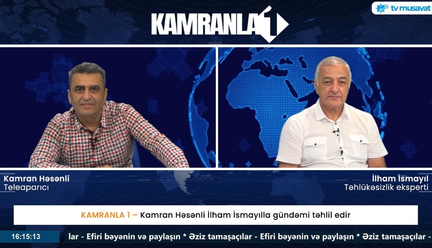 KAMRANLA 1 – Kamran Həsənli İlham İsmayılla gündəmi təhlil edir