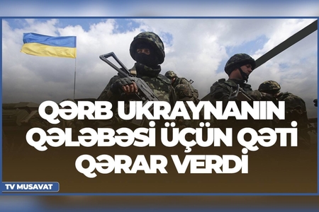 Qərb Ukraynanın qələbəsi üçün qəti qərar verdi: “Yeri-göyü hərəkətə gətirəcəyik” - “Səhər Xəbər”