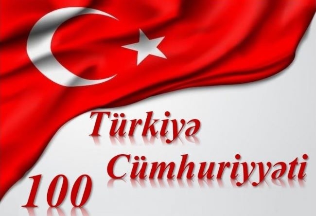 Türkiyə Cümhuriyyətinin qurulmasından 100 il ötür