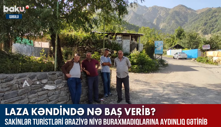 Laza kəndində nə baş verib? - Turistlərin geyimi, yoxsa avtomobil sıxlığı - VİDEO