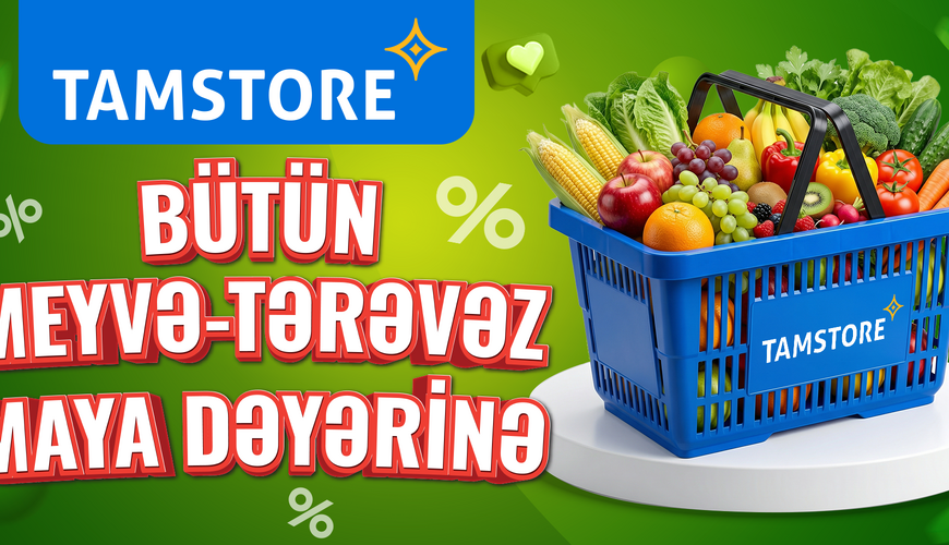 Tamstore meyvə və tərəvəzi maya dəyərinə satacaq