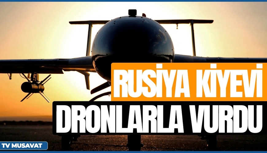 Rusiya Kiyevi dronlarla VURDU, savaş Krıma çatır – müharibə ALOVLANDI – “Səhər Xəbər”də