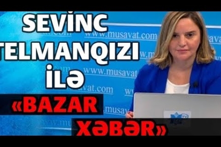 Qarabağdan xoş xəbər, Rusiyaya verdiyimiz sillə kimi cavab var – “Bazar Xəbər”də