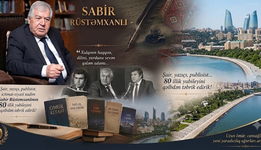 Sabir Rüstəmxanlı- 80