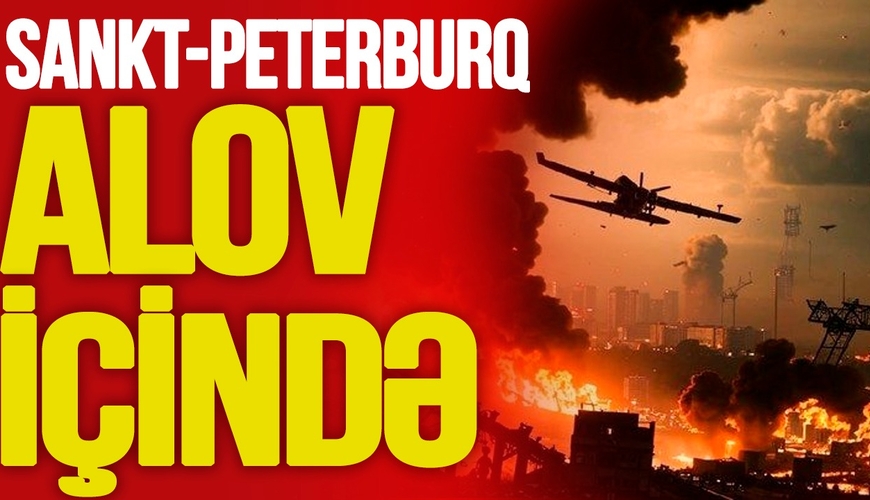 Sankt-Peterburq OD İÇİNDƏ! 354 PUA ilə Rusiyaya HÜCUM, neft terminalı yanır, aeroport İFLİC! TV Musavat