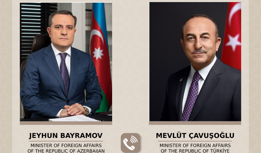 Ceyhun Bayramov Çavuşoğlu ilə danışıb