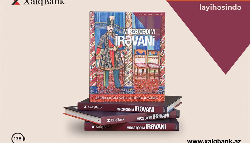 Mirzə Qədim İrəvani “Xalq Əmanəti” layihəsinin 26-cı nəşrində