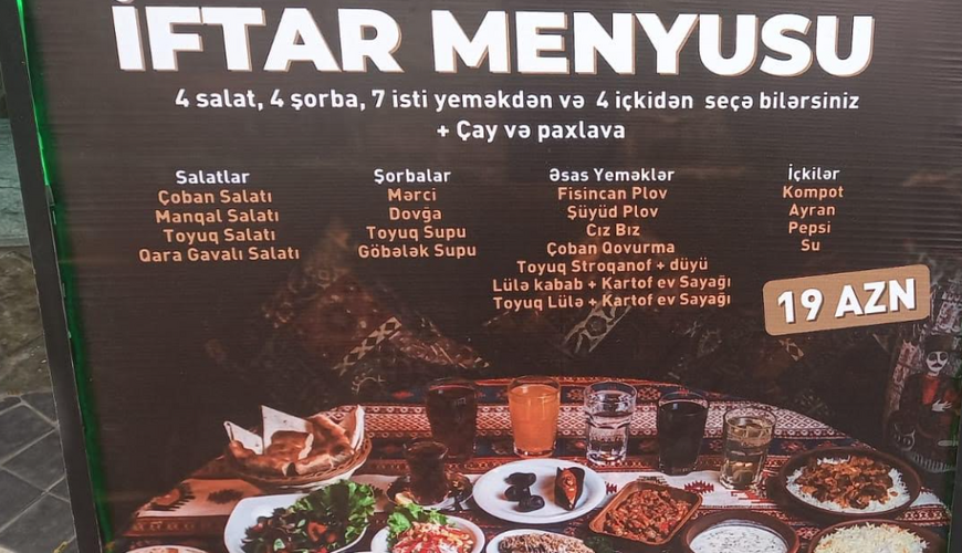 Paytaxt restoranlarında iftar menyularının QİYMƏTİ